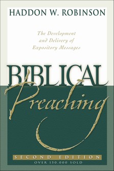 robinson_biblical preaching